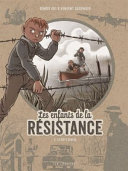 Les enfants de la résistance T5 Le pays divisé