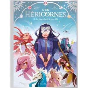 Les Hericornes T2 La digne héritière de Mû
