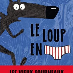 Le loup en slip T1