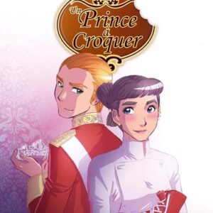 un prince à croquer T4 Dessert