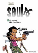Seuls T2 Le maître des couteaux