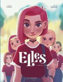 Elles T1 La nouvelle(s)