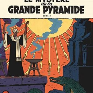 Le mystère de la Grande Pyramide T2