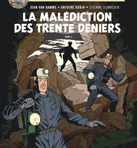Blake et Mortimer la malédiction des 30 deniers