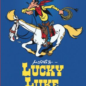 Intégrale lucky luke (Sous le ciel ; Lucky Luke contre Pat Poker ; Hors-la-loi